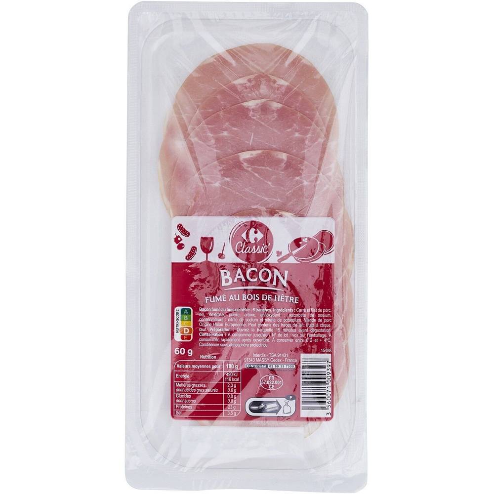 Bacon fumé CARREFOUR CLASSIC' - la barquette de 6 tranches - 60g