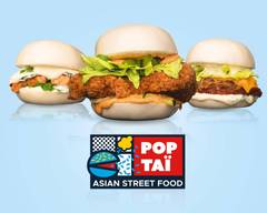 POP TAÏ – Bao Burger & Fried Chicken by Big Family