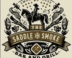 THE SADDLE AND SMOKE