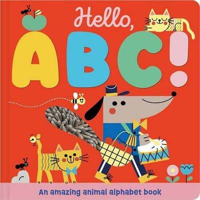 Hello, ABC! - by Christie Hainsby (Boardbook) - Gigglescape™