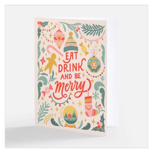 Eat Drink and Be Merry Card