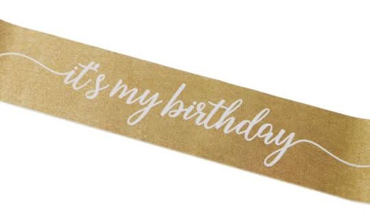 Celebrate It It's My Birthday Sash, Glittery Gold