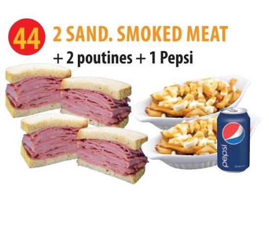 2 Sand. Smoked Meat + 2 Poutine + Boisson