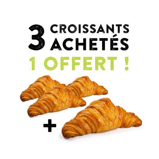 3 croissants + 1 offert