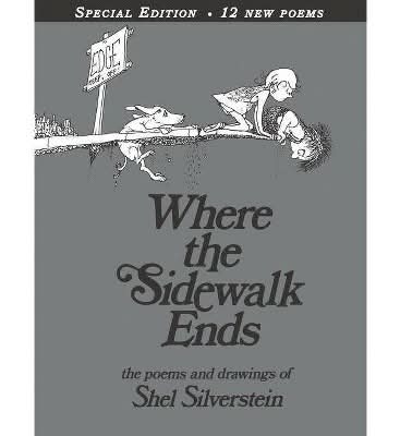 Shel Silverstein Where the Sidewalk Ends