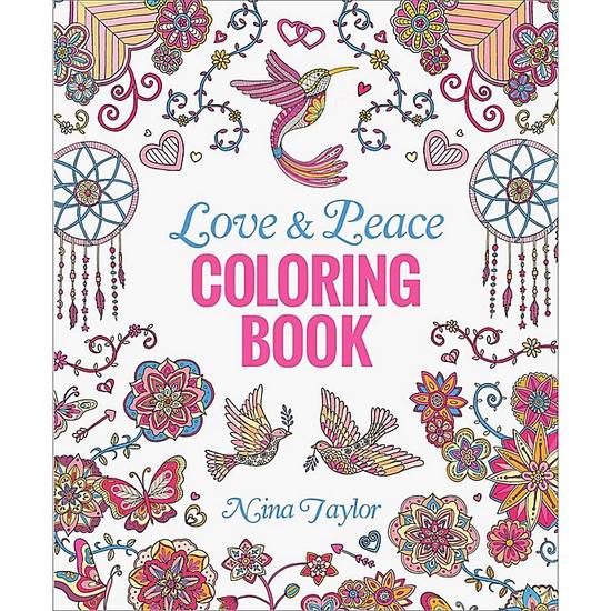 Love and Peace Coloring Book by Nina Taylor