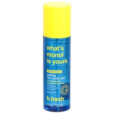 B.Fresh Whats Monoi Is Yours Hair Plus Body Mist - 8 Fz