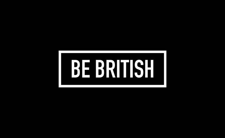 BE BRITISH 🇬🇧