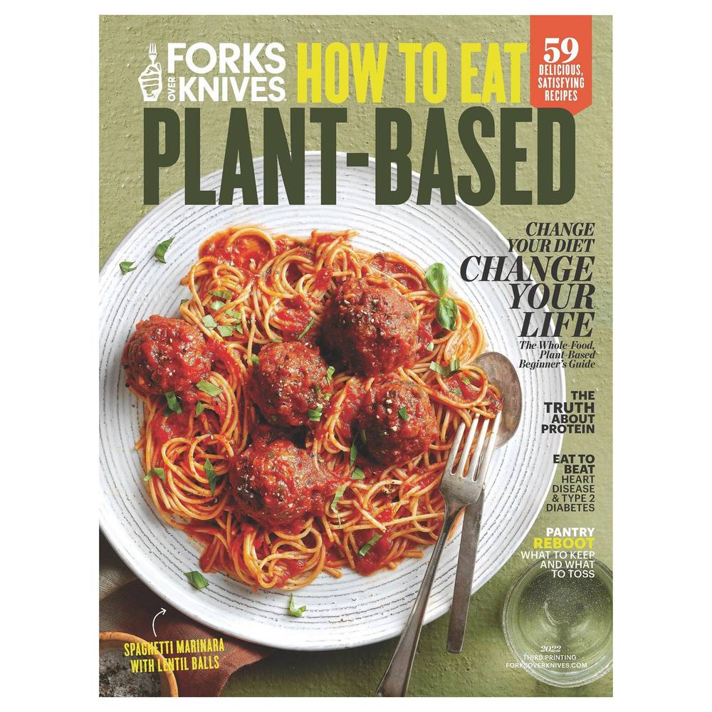 Forks Over Knives How To Eat Plant-Based Magazine