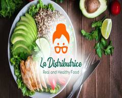 La Distributrice “Real and Healthy Food”