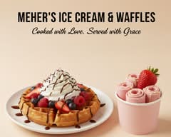 Meher’s Ice Cream & Waffles