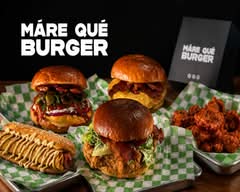 Mare que burguer