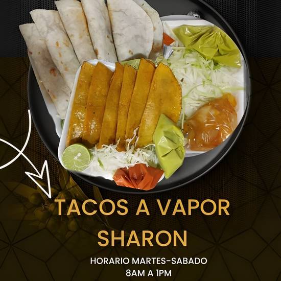 Tacos A Vapor Sharon
