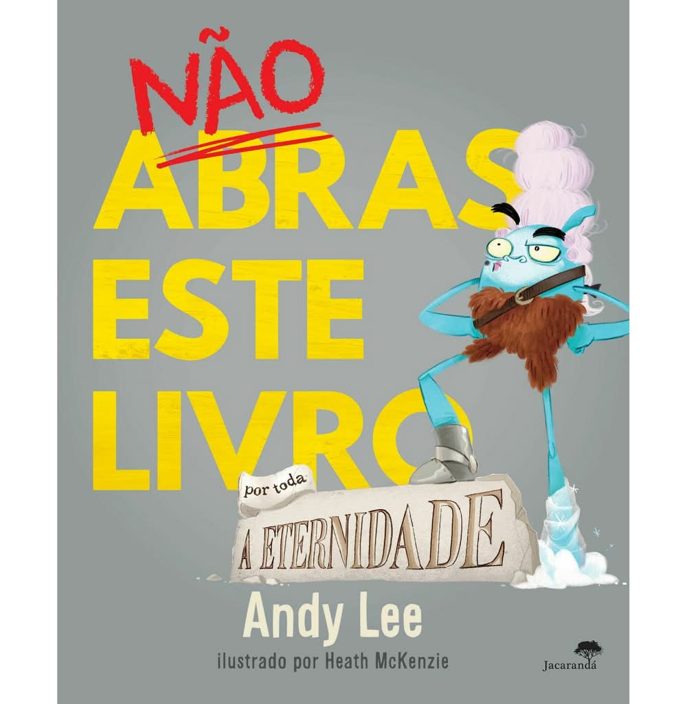 Nao Abras Este Livro por Toda A Eternidade de Andy Lee