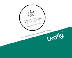 All The Smoke Cannabis (6219 Centre Street Northwest)