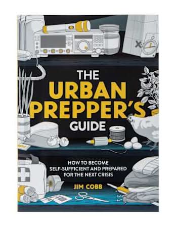 The Urban Prepper's Guide