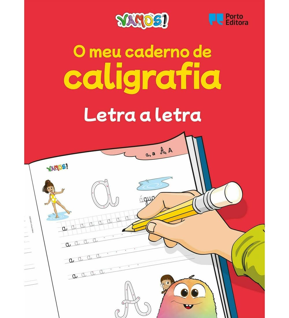 Vamos! - o Meu Caderno de Caligrafia - Letra A Letra