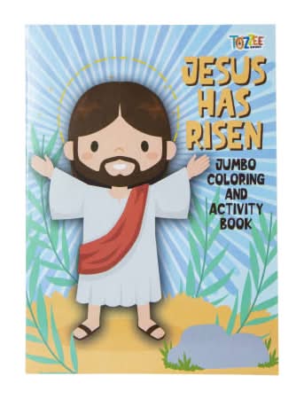 Jumbo Easter Coloring Book Jesus Has Risen
