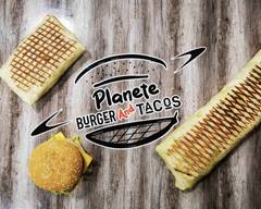 Planete Burger & Tacos