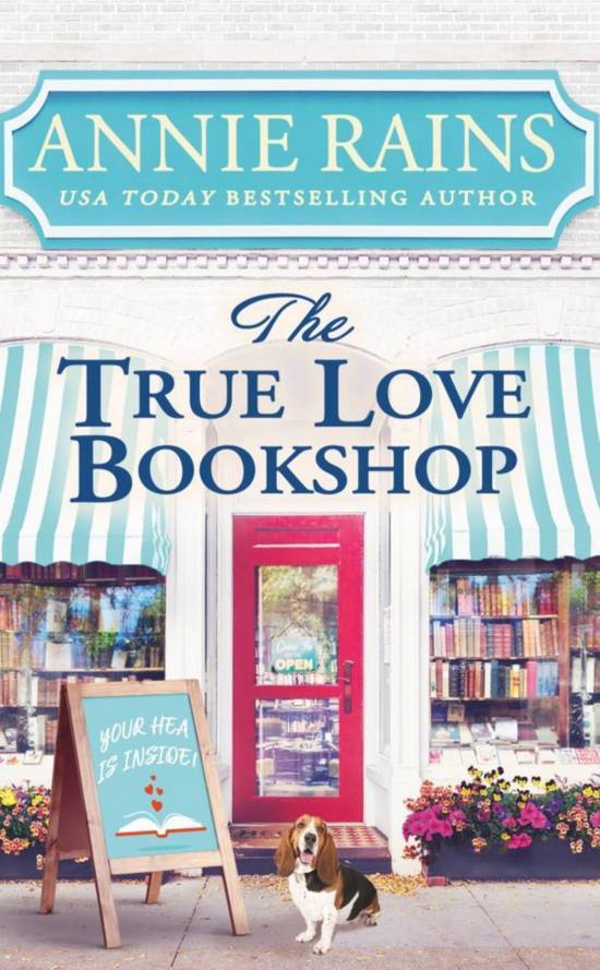 True Love Bookshop By Annie Rains