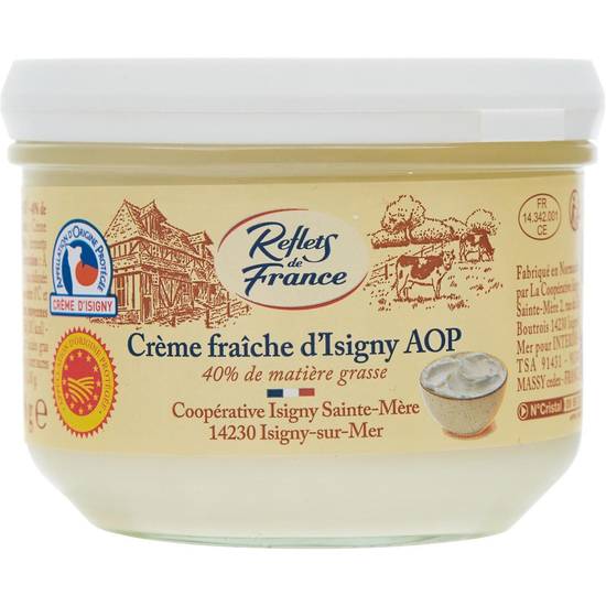 Reflets de France - Crème fraîche d'isigny AOP 40% mg