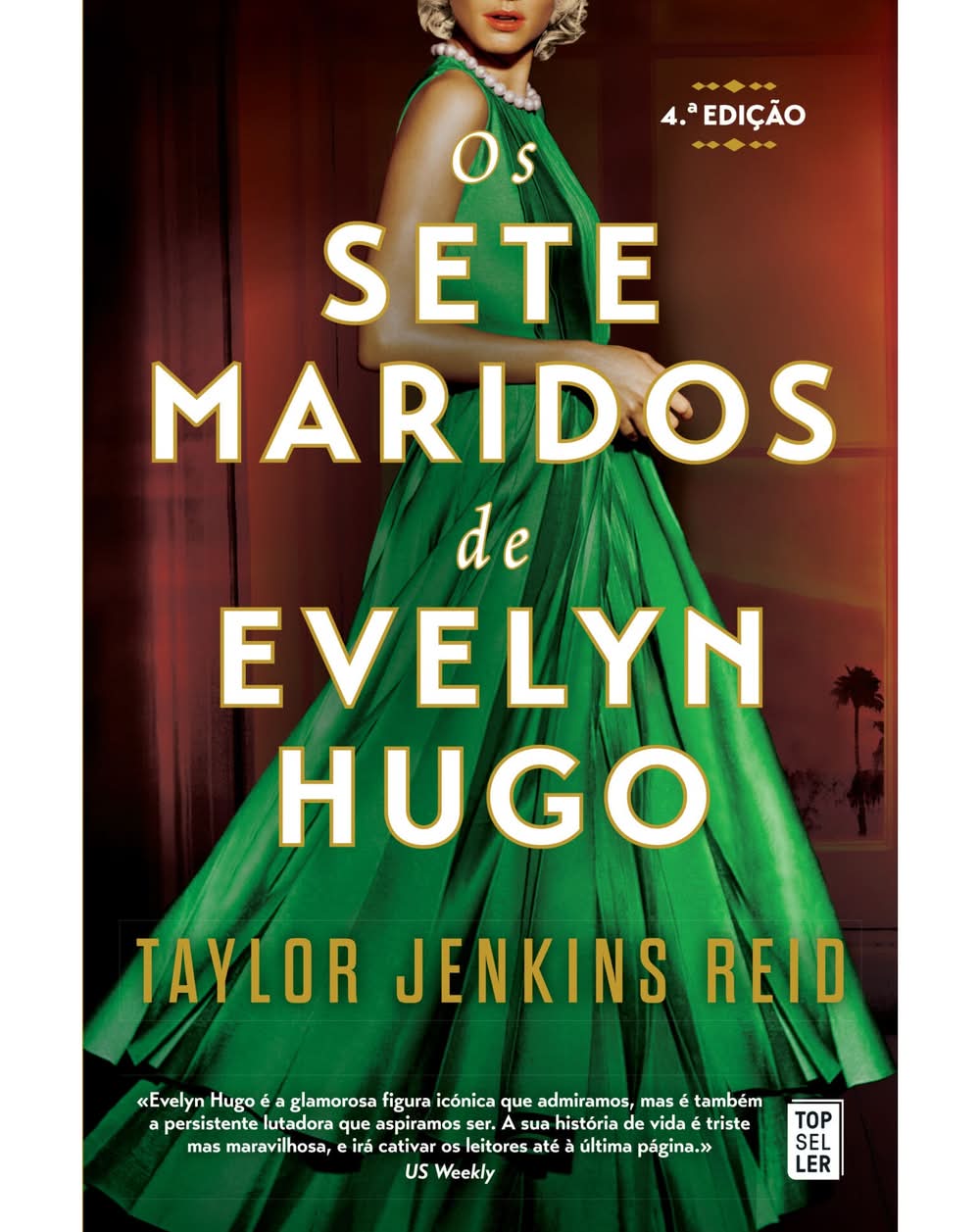Os Sete Maridos de Evelyn Hugo  de Taylor Jenkins Reid