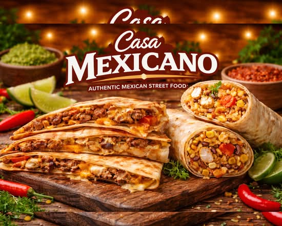 Casa Mexicano 🌯