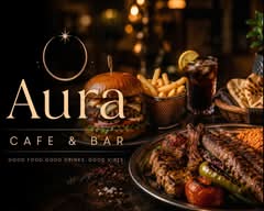 Aura Cafe & Bar 🍔