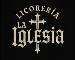 Licorería La Iglesia (Quito)