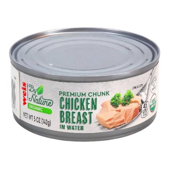 Weis by Nature Canned Meat Organic Premium Chunk Chicken Breast - in Water
