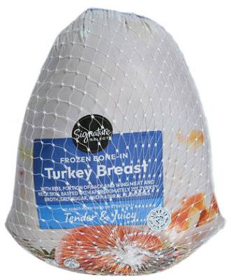 Signature Farms Turkey Breast Bone In - 6.00 Lb