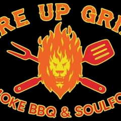 Fire Up Grill Smoke, BBQ & SoulFood