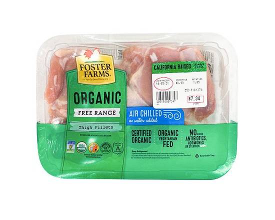 Foster Farms · Organic Free Range Boneless Skinless Chicken Thigh Fillets (approx 1 lb)