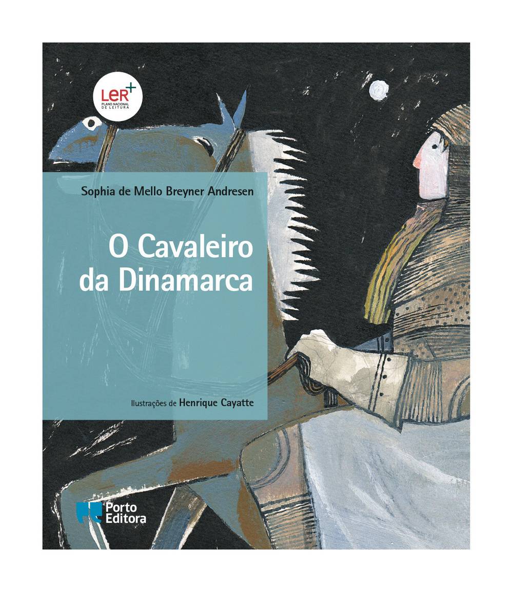 O Cavaleiro da Dinamarca de Sophia de Mello Breyner Andresen
