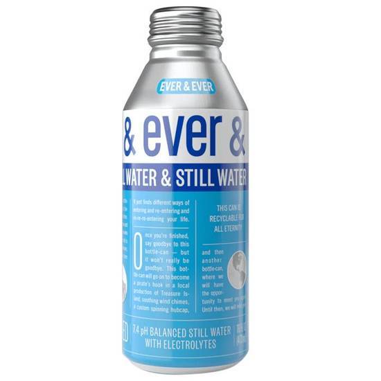 Ever and Ever Ever and Ever Water Still (oz)
