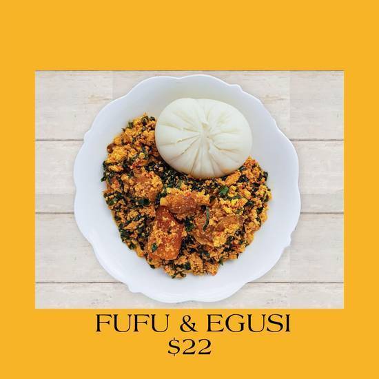 Fufu & Egusi Soup
