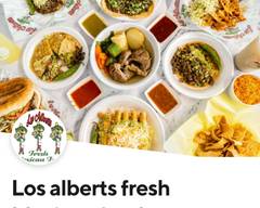 Los Alberts Fresh Mexican Food