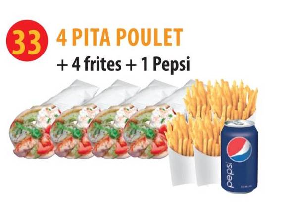 4 Pita Poulet + 4 Frites + Boisson