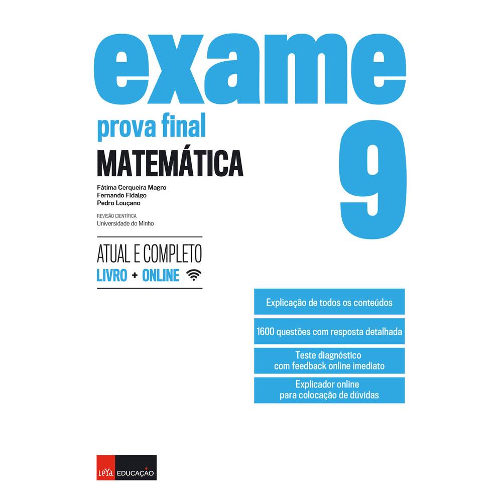 Exame Prova Final Matemática 9.º Ano de Fátima Cerqueira Magro, Pedro Louçano e Fernando Fidalgo