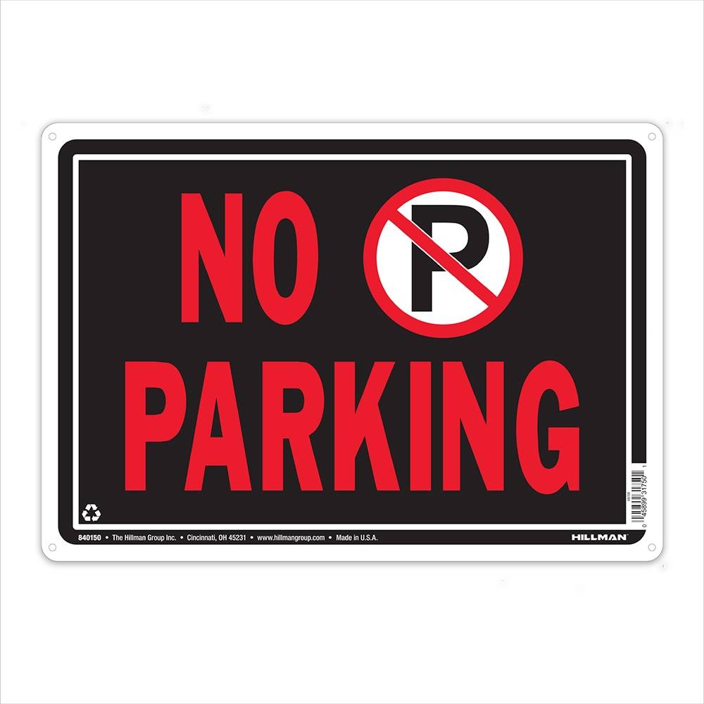 Hillman No Parking Sign