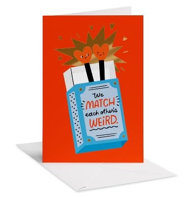 American Greetings We Match Each Other's Weird Valentine's Day Card, 4.625x6.75 in