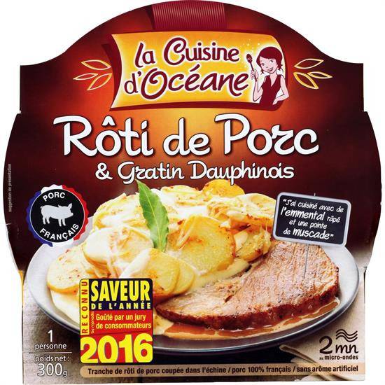 Plat cuisiné rôti porc/gratin dauphinois LA CUISINE D'OCEANE - l'assiette de 300 g