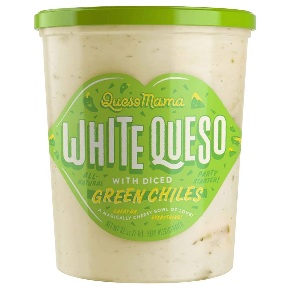 Queso Mama White Queso With Diced Green Chiles (32 oz)