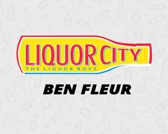 Liquor City Ben Fleur