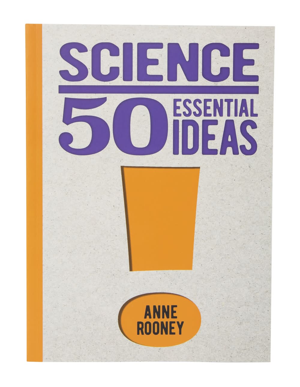Science: 50 Essential Ideas
