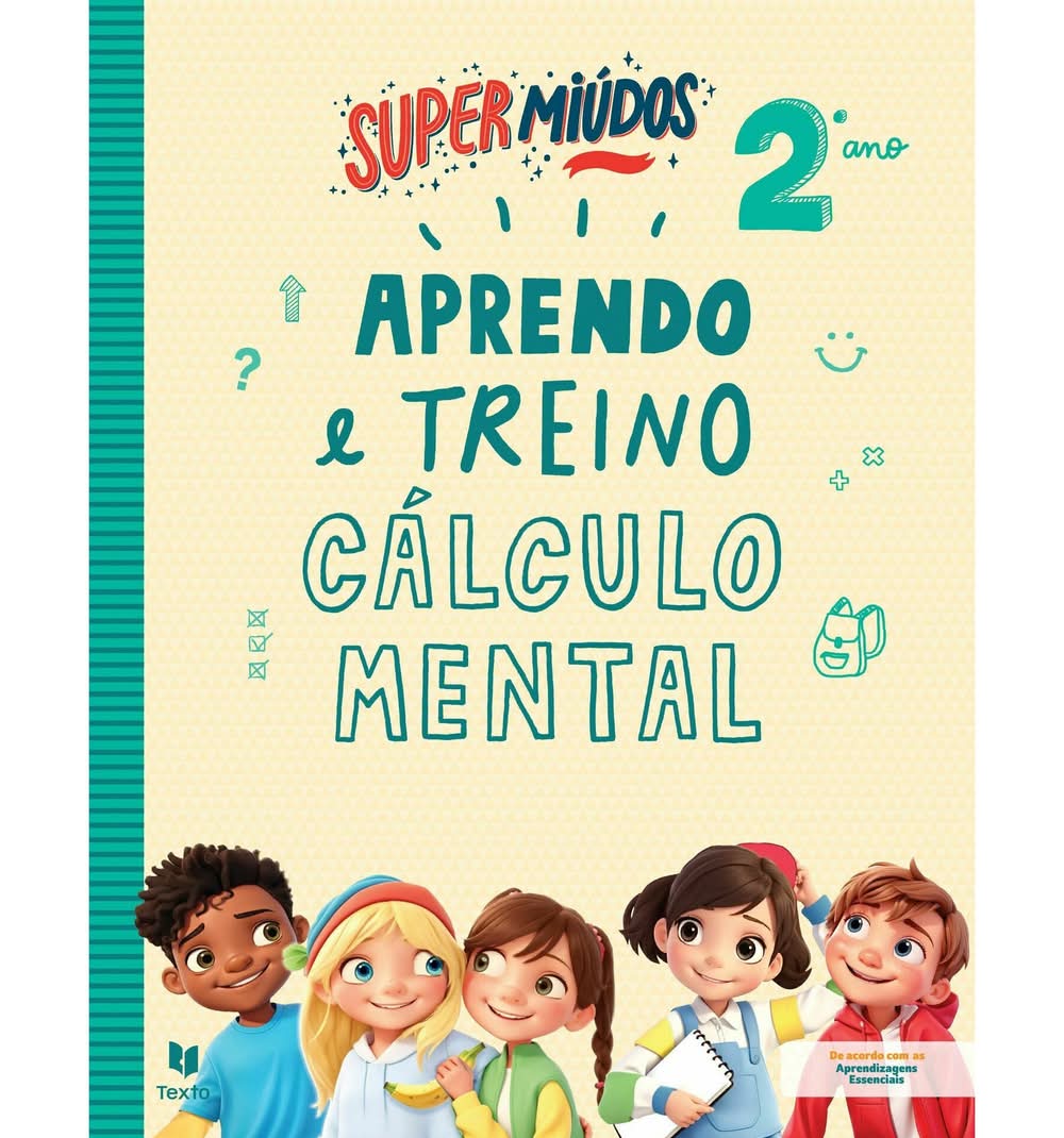 Supermiúdos - Aprendo e Treino Cálculo Mental - 2º Ano