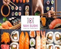 Nah Sushi 