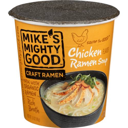 Mike's Mighty Good Chicken Ramen Soup Cup