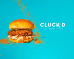 Cluck'd - Grilled Chicken Your Way.