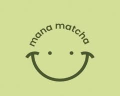 Mana Matcha
